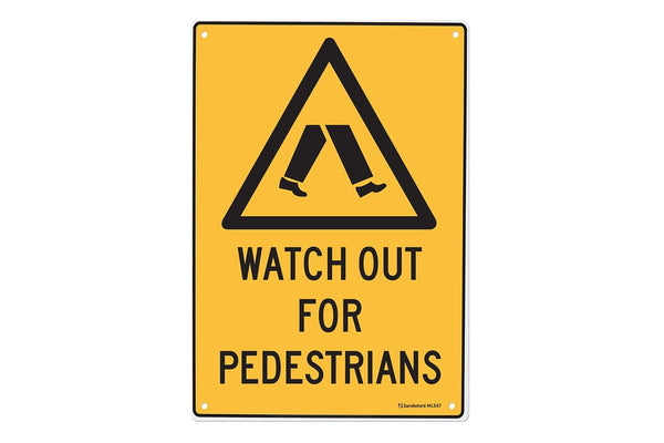 Watch Out For Pedestrians 450x300mm Sign Polypropylene Wall Door Mountable