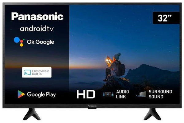 Panasonic 32" FD LED - Android TV & Chromecast - UHF & SAT Tuners