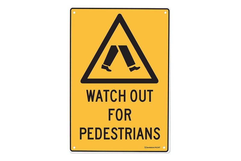 Watch Out For Pedestrians 450x300mm Sign Polypropylene Wall Door Mountable