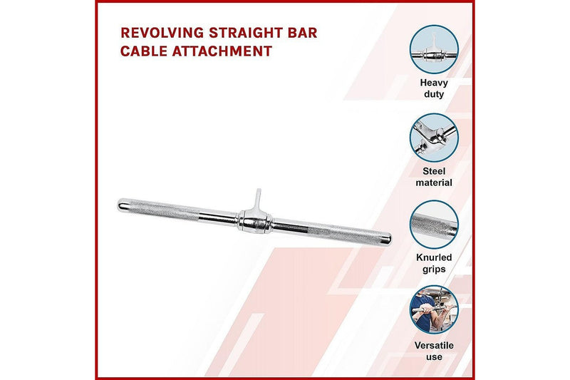 Revolving Straight Bar Cable Attachment -